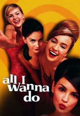 Image of movie poster for All I Wanna Do
